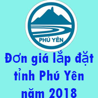 Đơn giá lắp đặt tỉnh Phú Yên năm 2018