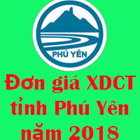 Đơn giá xây dựng công trình Phú Yên năm 2018