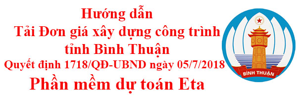 Đơn giá xây dựng công trình Bình Thuận năm 2018