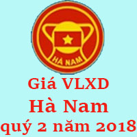 Giá VLXD tỉnh Hà Nam quý 2 năm 2018