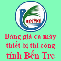 Bảng giá ca máy thi công tỉnh Bến Tre