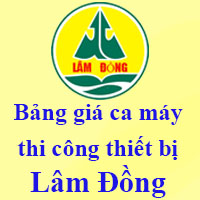 Bảng giá ca máy thi công tỉnh Lâm Đồng