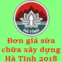 Đơn giá sửa chữa xây dựng Hà Tĩnh năm 2018