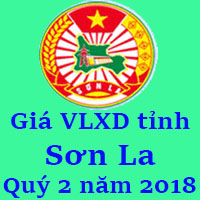 Giá VLXD tỉnh Sơn La Quý 2 năm 2018