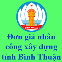 Đơn giá nhân công xây dựng tỉnh Bình Thuận