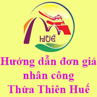 Hướng dẫn đơn giá nhân công tỉnh Thừa Thiên Huế