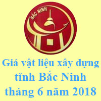 Giá vật liệu xây dựng tỉnh Bắc Ninh năm 2018