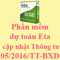 Phần mềm dự toán Eta cập nhật Thông tư 05/2016/TT-BXD