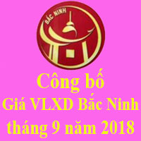 Giá vlxd tỉnh Bắc Ninh tháng 9 năm 2018