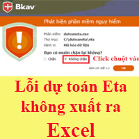 Lỗi dự toán Eta không xuất ra được Excel