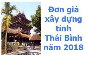 Đơn giá xây dựng tỉnh Thái Bình 2018