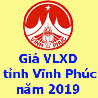 Giá VLXD Vĩnh Phúc năm 2019