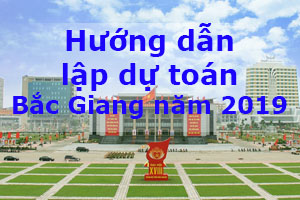 dự toán xây dựng Bắc Giang 2019