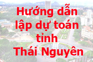 lập dự toán tỉnh thái nguyên