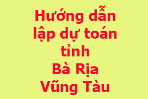 lập dự toán tỉnh Bà Rịa Vũng Tàu