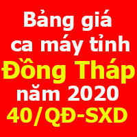 Bảng giá ca máy tỉnh Đồng Tháp năm 2020 theo Quyết định 40/QĐ-SXD