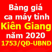 Bảng giá ca máy tỉnh Kiên Giang năm 2020 - Quyết định 1753/QĐ-UBND