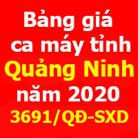 Bảng giá ca máy tỉnh Quảng Ninh năm 2020 quyết định 3691/QĐ-SXD