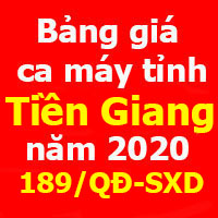 Bảng giá ca máy tỉnh Tiền Giang 2020 Quyết định 189/QĐ-SXD