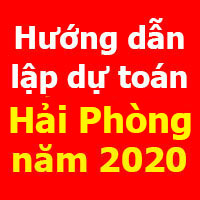Hướng dẫn lập dự toán Hải Phòng mới nhất