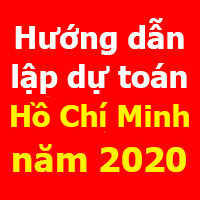 Hướng dẫn lập dự toán Hồ Chí Minh mới nhất