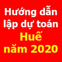 Hướng dẫn lập dự toán Thừa Thiên Huế mới nhất năm 2020