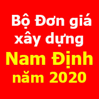 Bộ Đơn giá xây dựng công trình tỉnh Nam Định năm 2020
