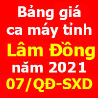Quyết định 07/QĐ-SXD Bảng giá ca máy tỉnh Lâm Đồng năm 2021