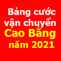 giá cước vận chuyển tỉnh Cao Bằng năm 2021