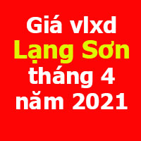 Giá vlxd Lạng Sơn tháng 4 năm 2021
