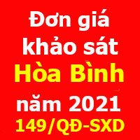 Đơn giá khảo sát tỉnh Hòa Bình năm 2021 Quyết định 149/QĐ-SXD