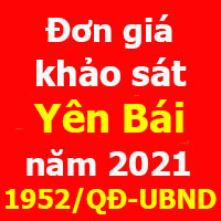 Đơn giá khảo sát tỉnh Yên Bái Quyết định 1952/QĐ-UBND năm 2021
