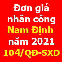 Quyết định 104/QĐ-SXD Đơn giá nhân công Nam Định