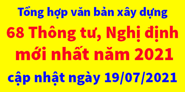 Tổng hợp các thông tư nghị định về xây dựng