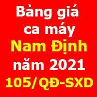 Bảng giá ca máy tỉnh Nam Định năm 2021 Quyết định 105/QĐ-SXD