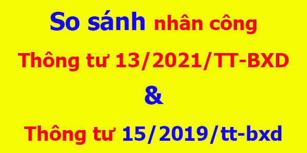 Điểm mới Thông tư 13/2021/TT-BXD đơn giá nhân công