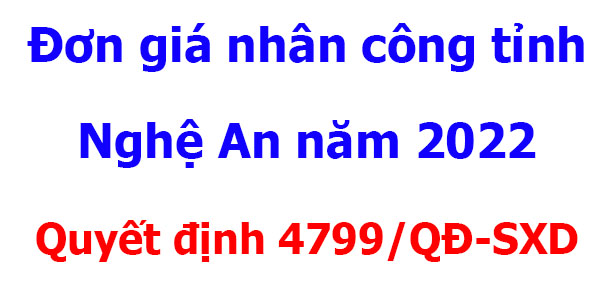 đơn giá nhân công tỉnh nghệ an năm 2022