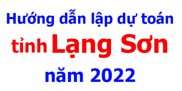 lập dự toán tỉnh lạng sơn năm 2022