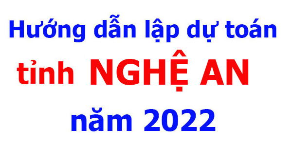 lập dự toán tỉnh nghệ an năm 2022