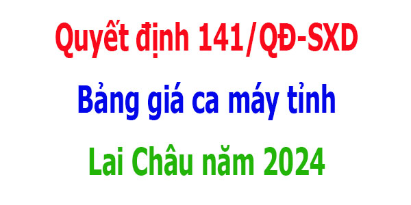 bảng giá ca máy tỉnh Lai Châu năm 2024
