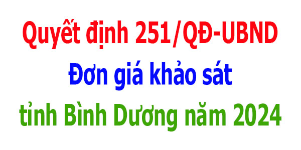 Đơn giá khảo sát tỉnh Bình Dương năm 2024