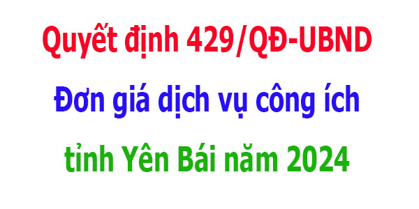 Đơn giá dịch vụ công ích đô thị tỉnh Yên Bái năm 2024