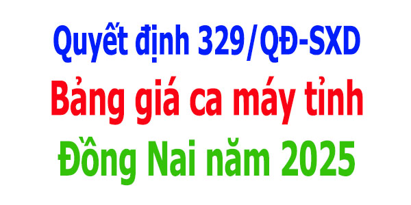 Bảng giá ca máy tỉnh Đồng Nai năm 2025