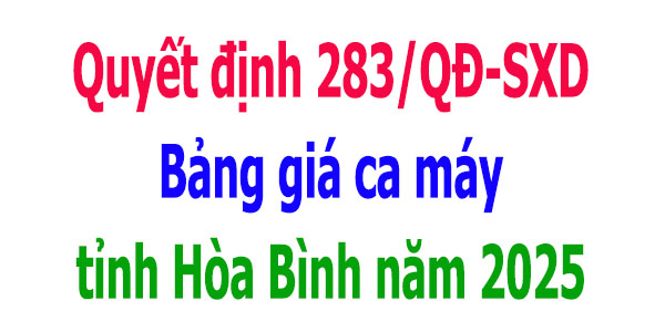 Bảng giá ca máy tỉnh Hòa Bình năm 2025