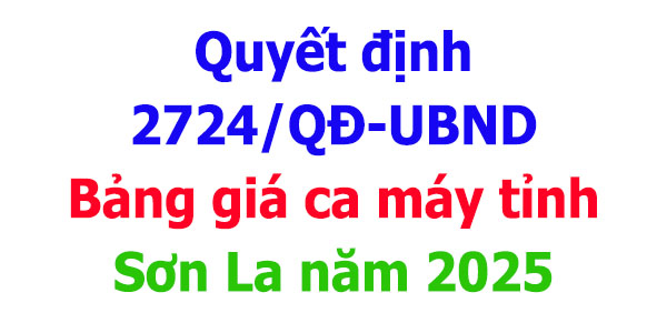 Bảng giá ca máy tỉnh Sơn La năm 2025