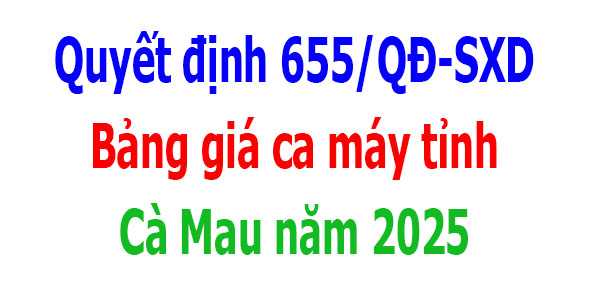 Bảng giá ca máy tỉnh Cà Mau năm 2025