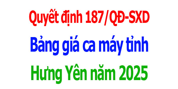Bảng giá ca máy tỉnh Hưng Yên năm 2025